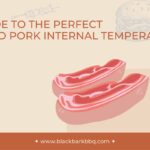 A Guide To The Perfect Pulled Pork Internal Temperature