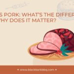Ham vs Pork: What’s The Difference And Why Does It Matter?