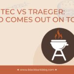 Rec Tec Vs Traeger: Who Comes Out On Top?