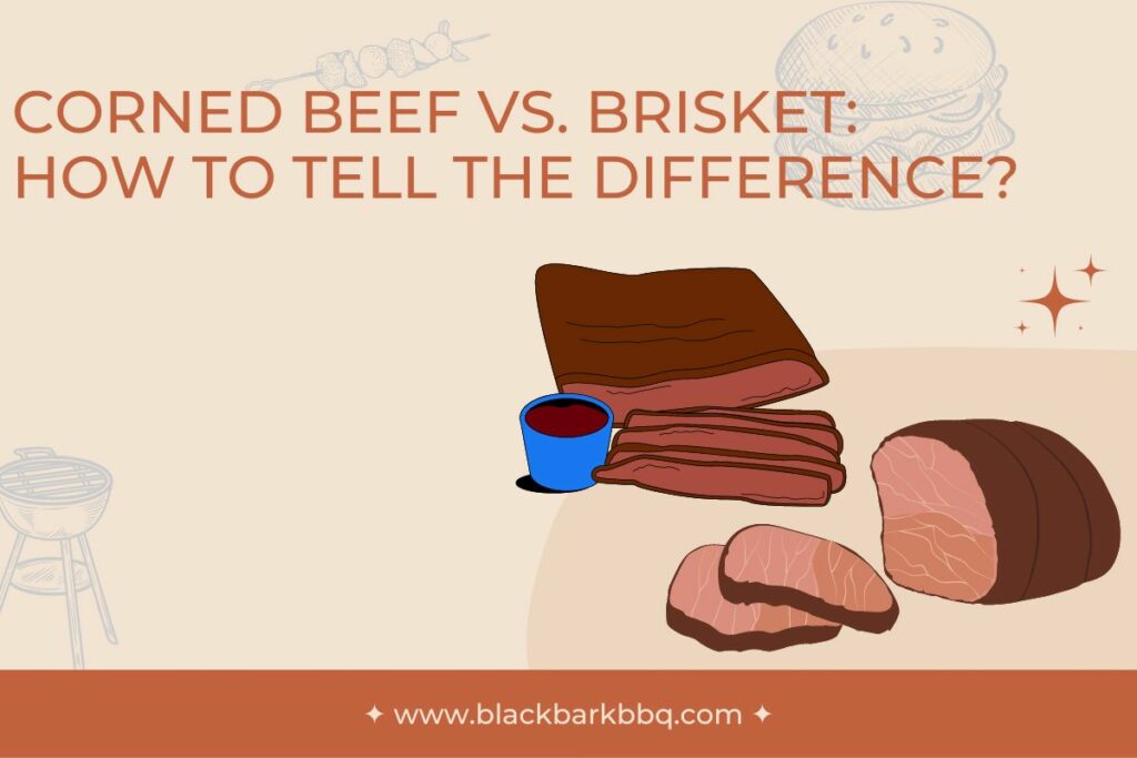 Corned Beef vs. Brisket: How to Tell the Difference?