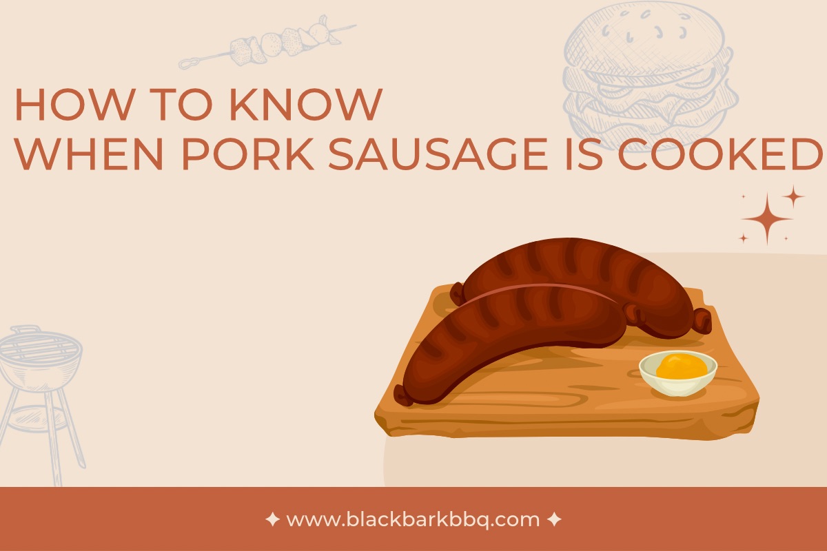 How To Know When Pork Sausage Is Cooked