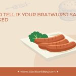 How To Tell If Your Bratwurst Sausage Is Cooked
