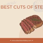The Best Cuts Of Steak